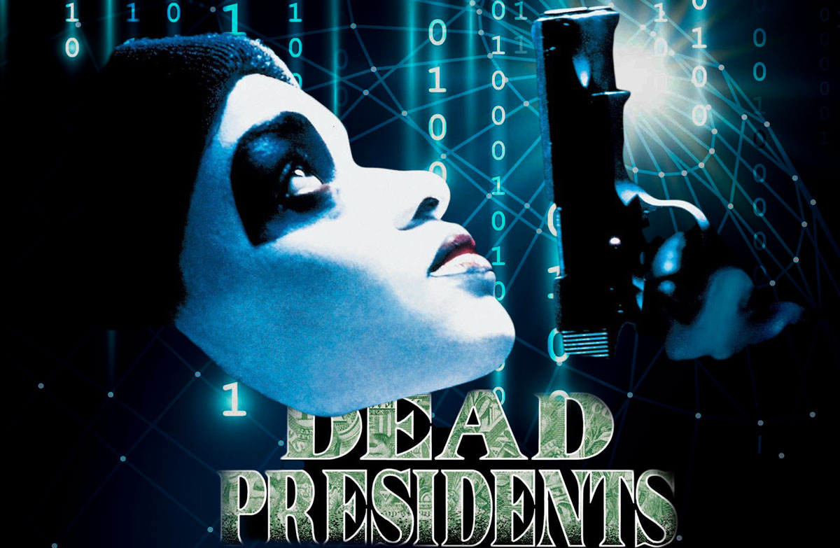 Dead Presidents Promo plus Crypto